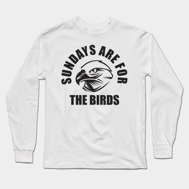 Sundays Are for the birds Long Sleeve T-Shirt by aubreysimon